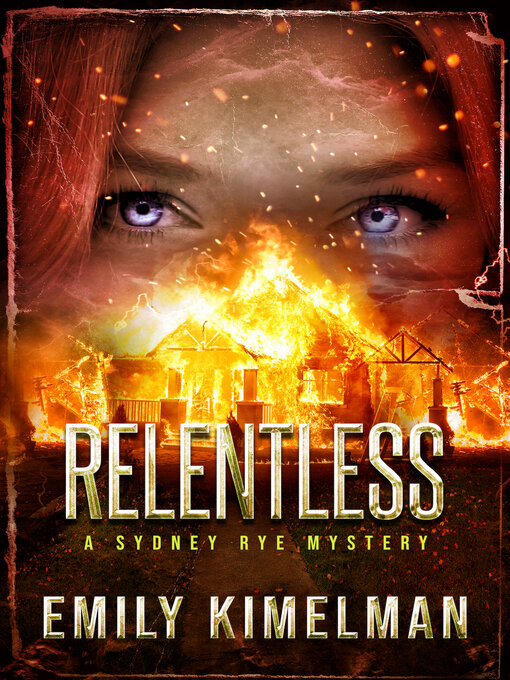 Title details for Relentless by Emily Kimelman - Available